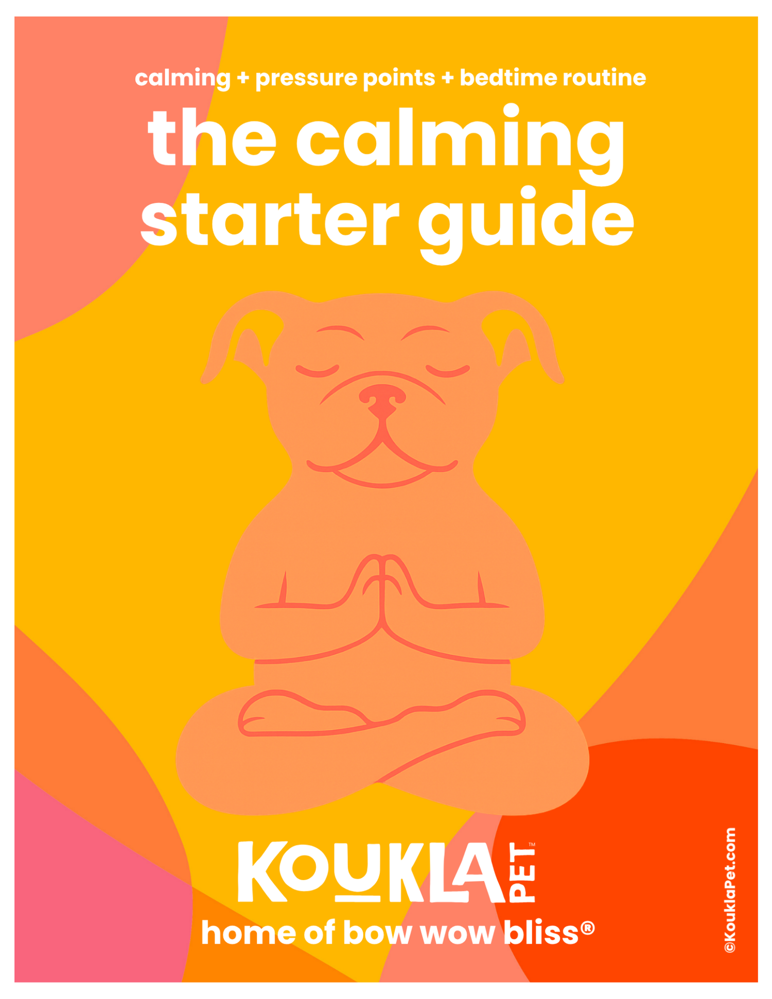 The Calming Starter Guide cover by Koukla Pet with illustrated dog on yellow background